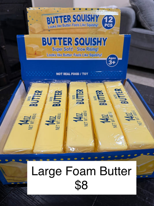Large Foam Butter